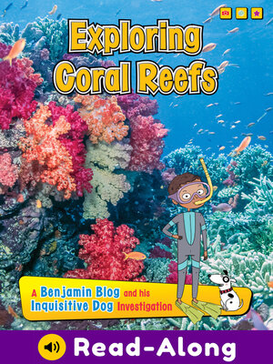 cover image of Exploring Coral Reefs